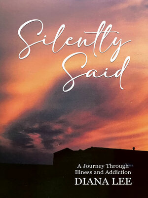 cover image of Silently Said